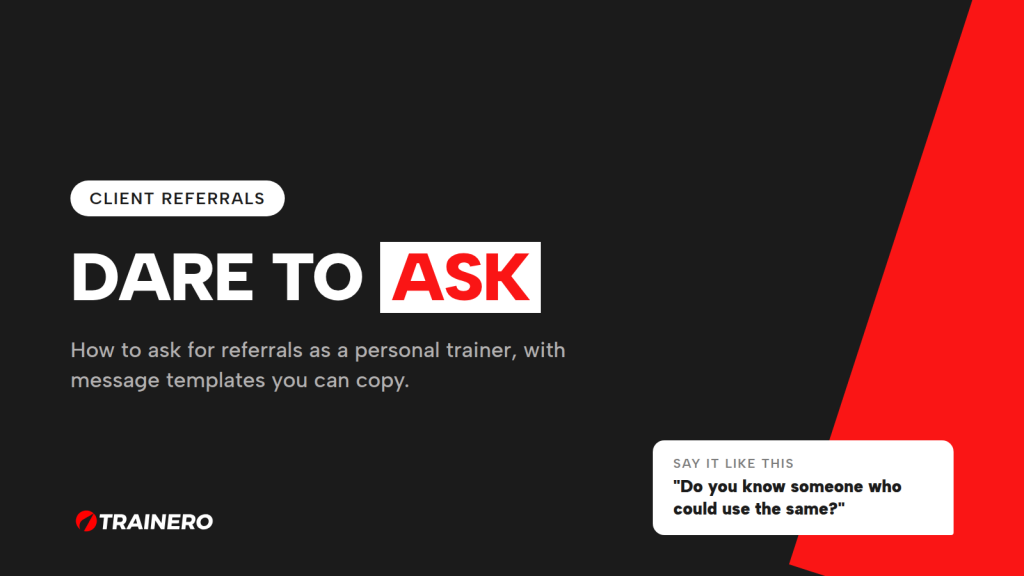 How to ask for referrals as a personal trainer – Dare to ask